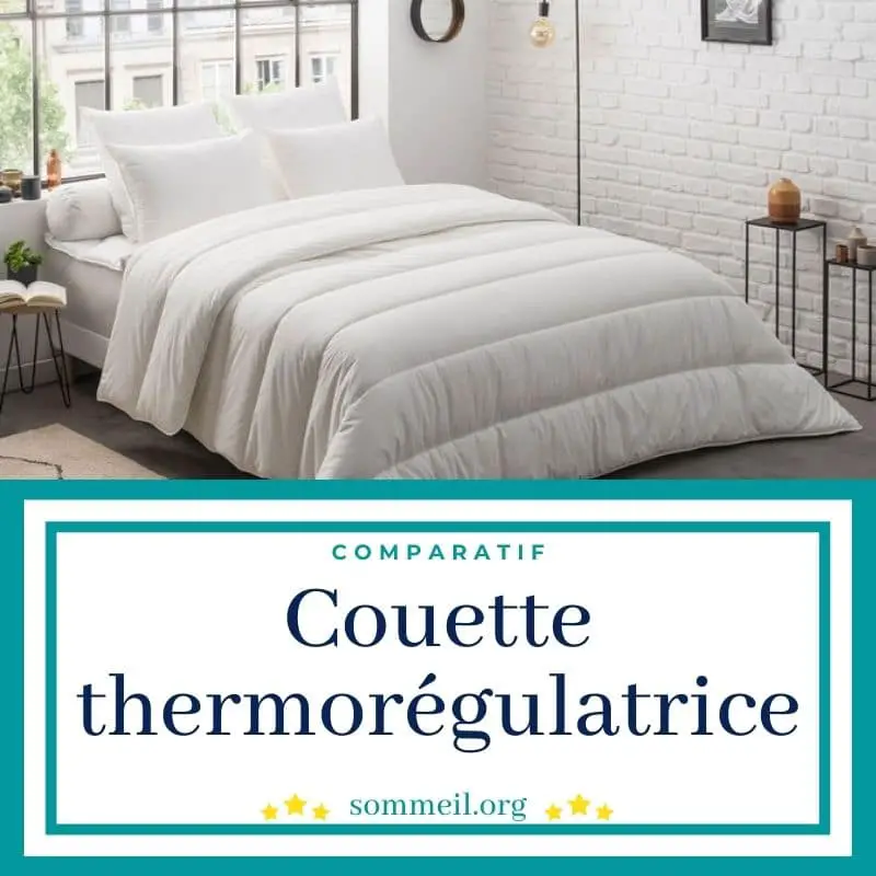 couette dodo les avis pour choisir la meilleure couette thermoregulatrice